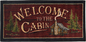 20"x44" Cozy Cabin Welcome to the Cabin Printed Nylon Kitchen Mat/Rug. The Cozy Cabin collection offers small lodge mats with a non skid rubber backing. The face of the rug is printed nylon. It is perfect for kitchens, bathrooms, hardwood floors, and carpet. Made in America!